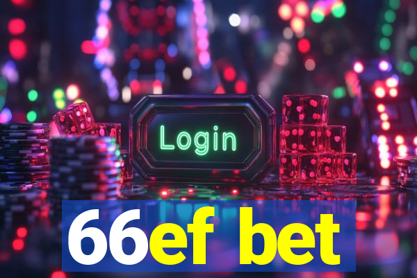 66ef bet