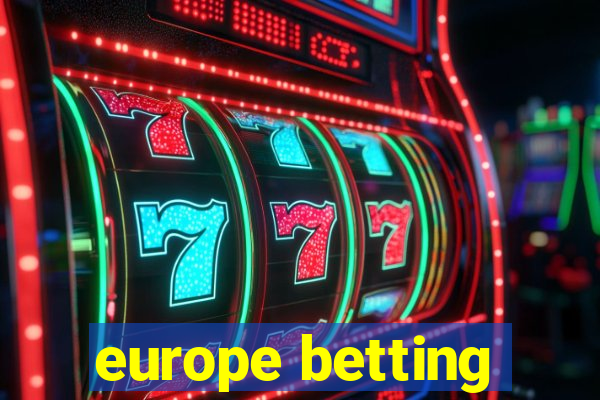 europe betting