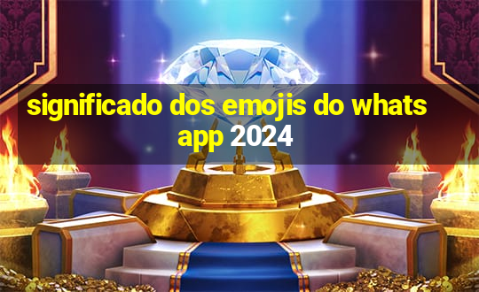 significado dos emojis do whatsapp 2024