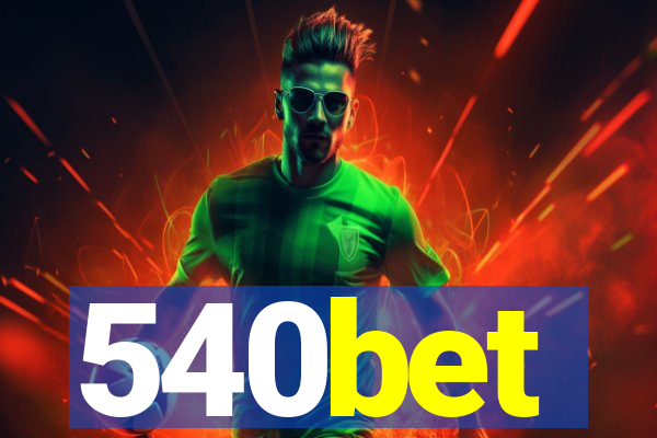 540bet