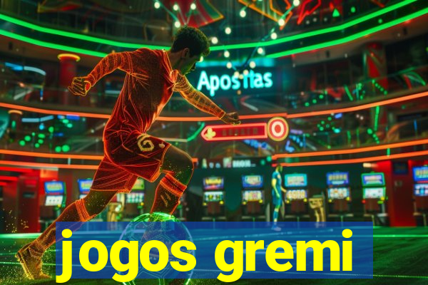 jogos gremi