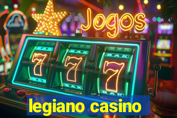 legiano casino