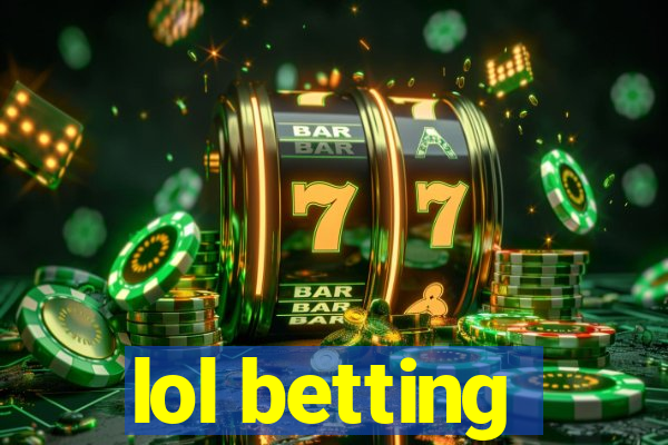 lol betting