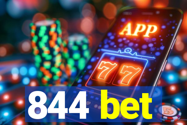 844 bet