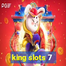 king slots 7