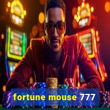 fortune mouse 777