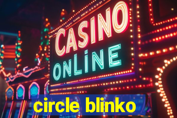 circle blinko