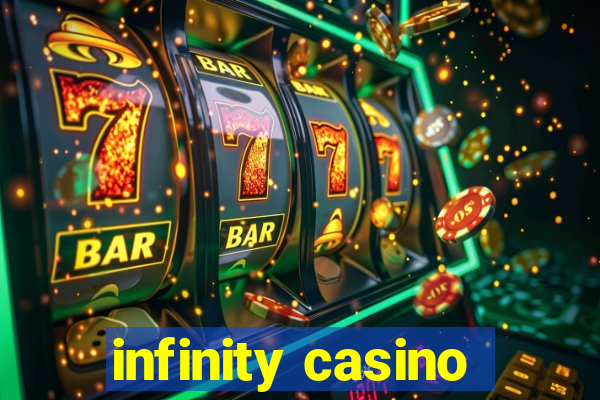 infinity casino