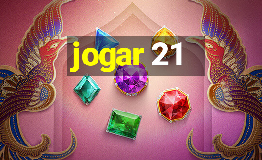 jogar 21