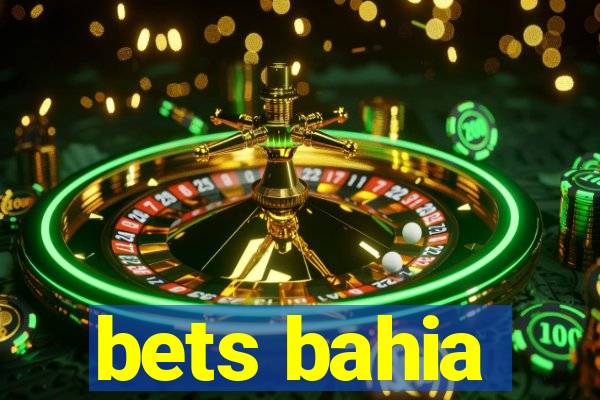 bets bahia