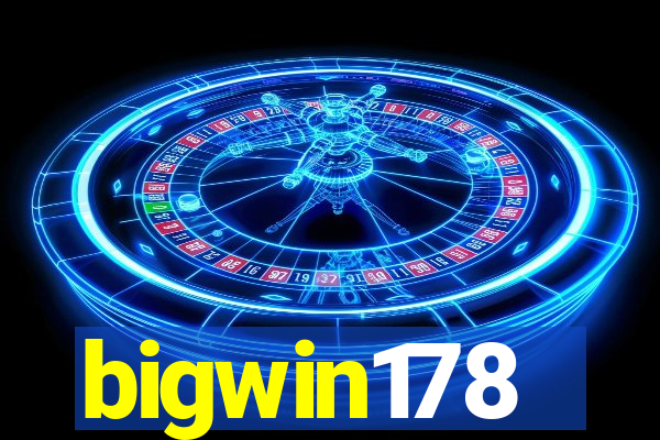 bigwin178