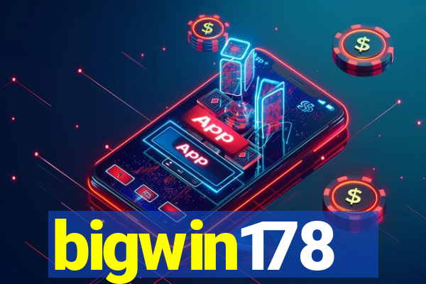 bigwin178