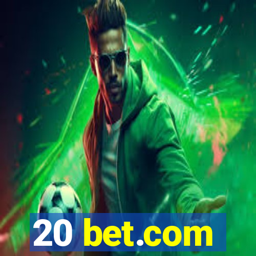 20 bet.com