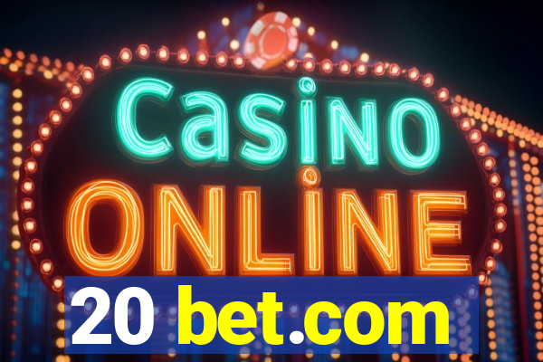 20 bet.com