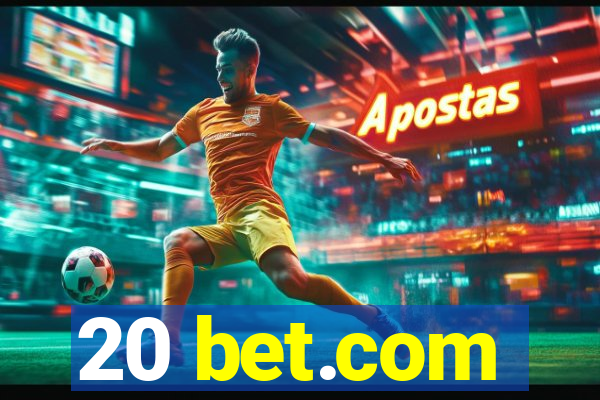 20 bet.com