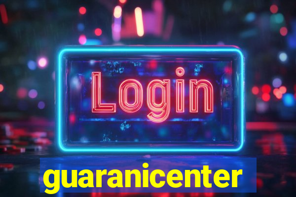 guaranicenter