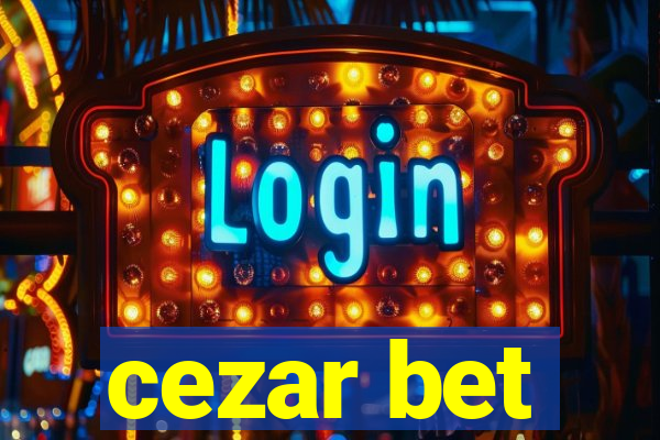 cezar bet