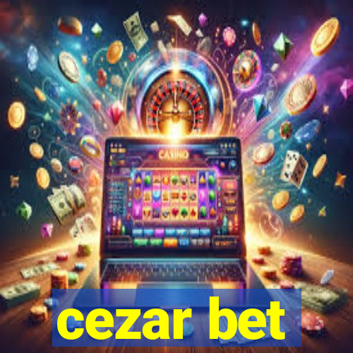 cezar bet