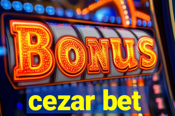 cezar bet