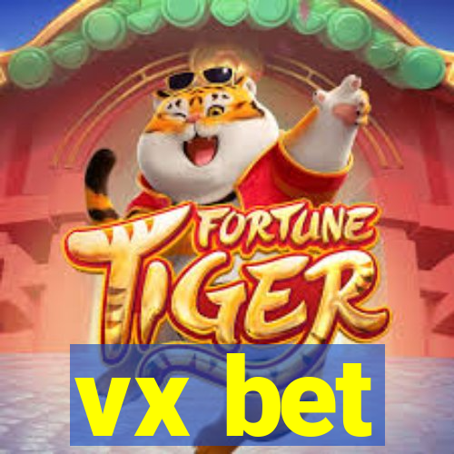 vx bet