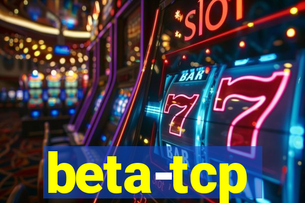 beta-tcp