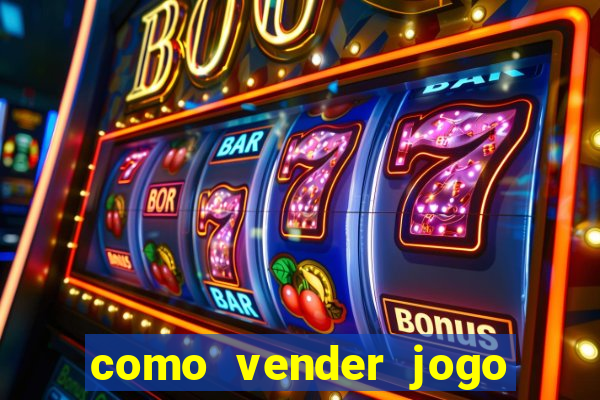 como vender jogo na steam