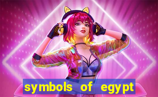 symbols of egypt slot demo