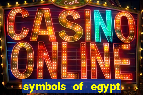 symbols of egypt slot demo