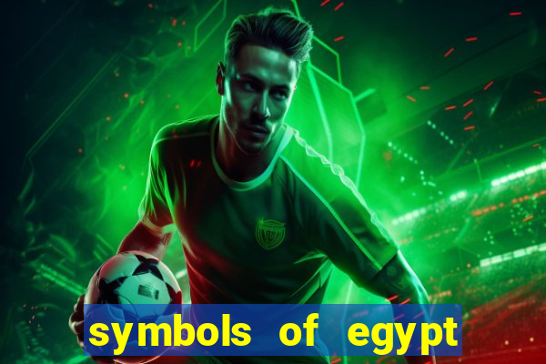 symbols of egypt slot demo