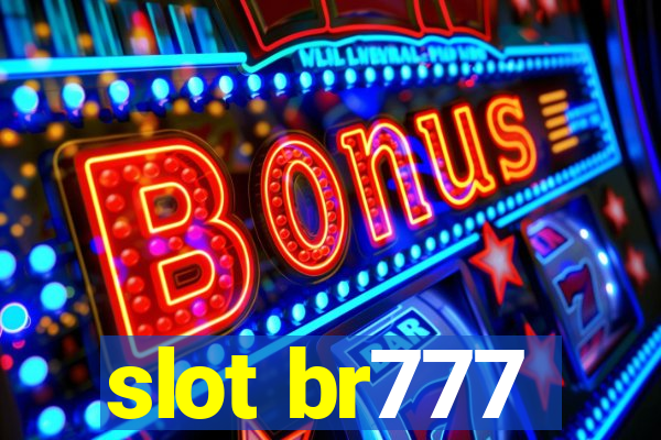 slot br777