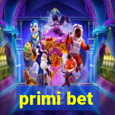 primi bet