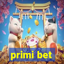 primi bet