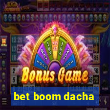 bet boom dacha