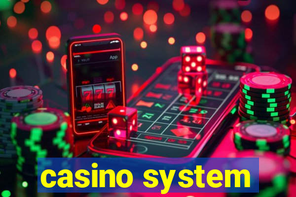 casino system