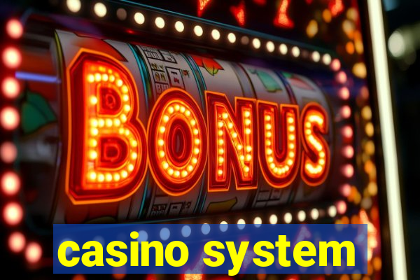 casino system