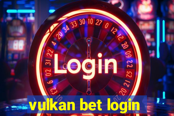 vulkan bet login