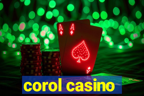 corol casino