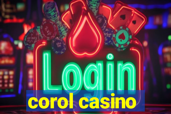 corol casino