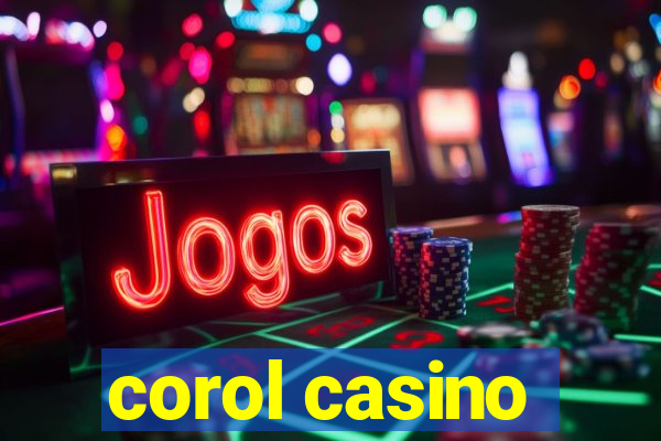 corol casino