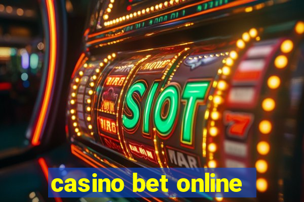 casino bet online