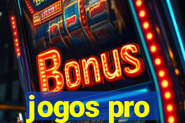 jogos pro