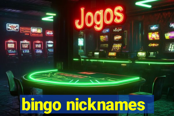 bingo nicknames