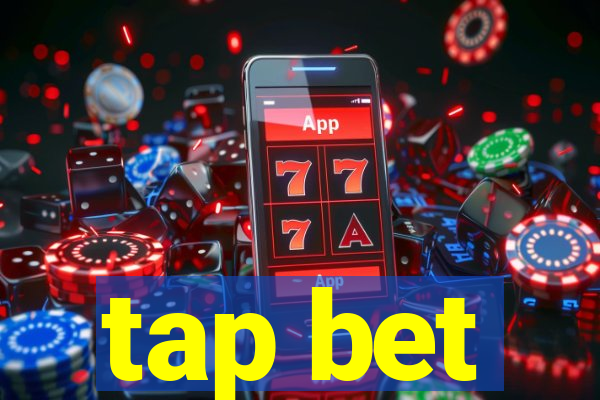 tap bet