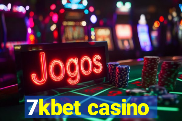 7kbet casino