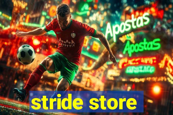 stride store