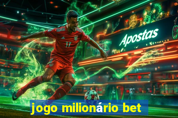 jogo milionário bet