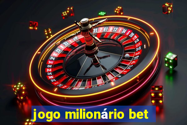 jogo milionário bet