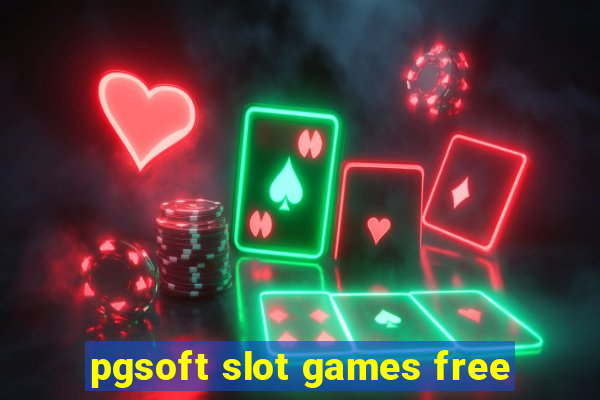 pgsoft slot games free