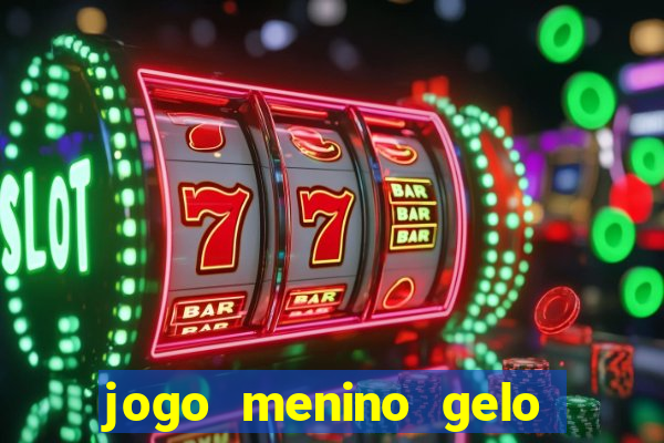 jogo menino gelo menina lava