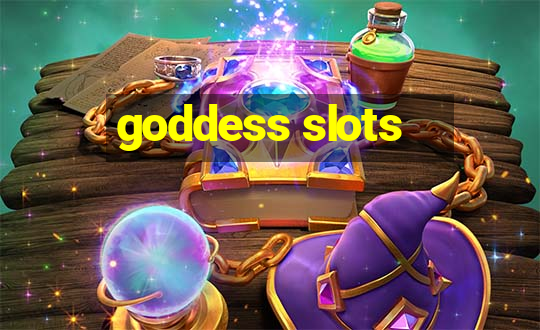 goddess slots